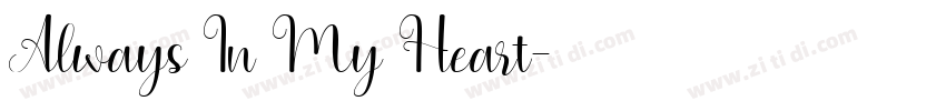 Always In My Heart字体转换